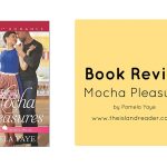 Review: Mocha Pleasures by Pamela Yaye