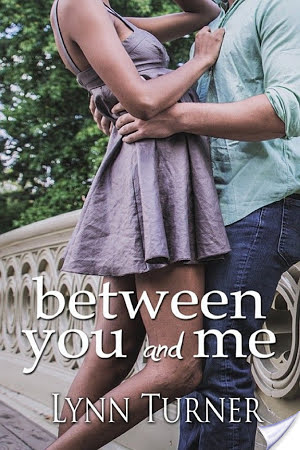 Review: Between You and Me by Lynn Turner