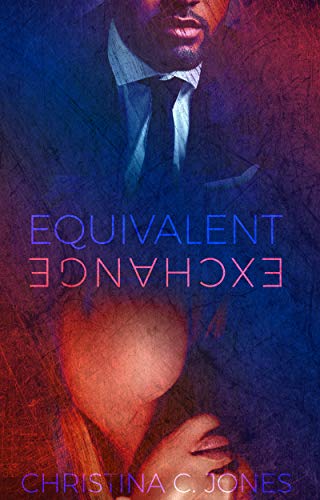 Review: Equivalent Exchange by Christina C. Jones