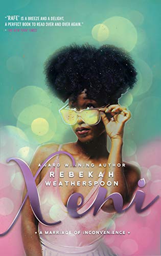 Review – XENI: A Marriage of Inconvenience by Rebekah Weatherspoon