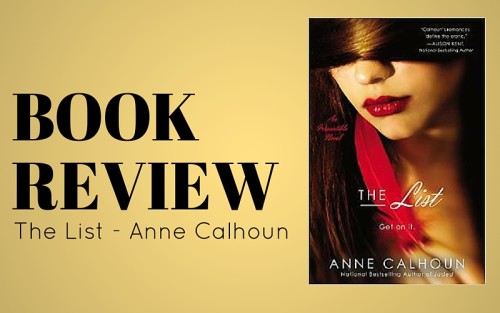 Review: The List by Anne Calhoun