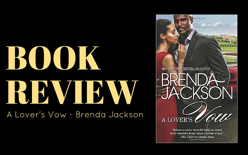 Review: A Lover’s Vow by Brenda Jackson