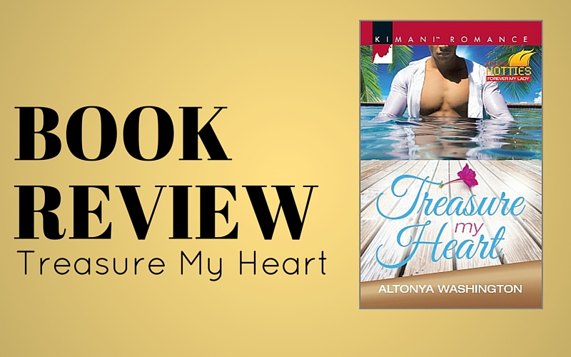 Review: Treasure My Heart by Altonya Washington