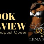 Review: His Bedpost Queen by Lena Hart