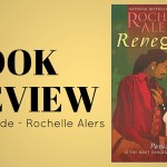 Review: ‘Renegade’ by Rochelle Alers