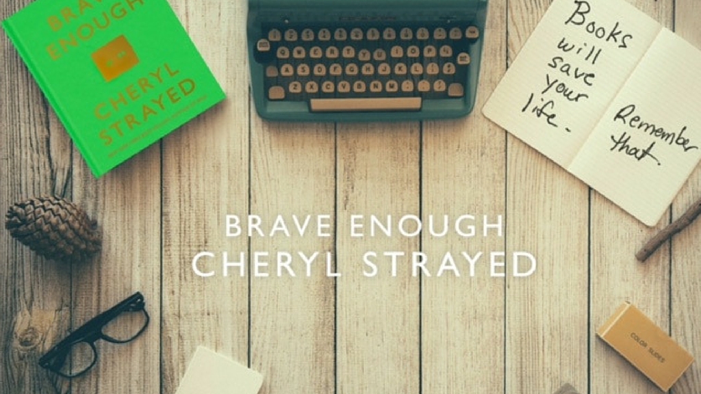 Why ‘Brave Enough’ by Cheryl Strayed is the Perfect Coffee Table Book