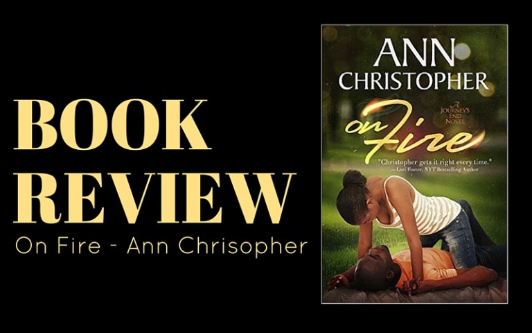 Review: On Fire by Ann Christopher
