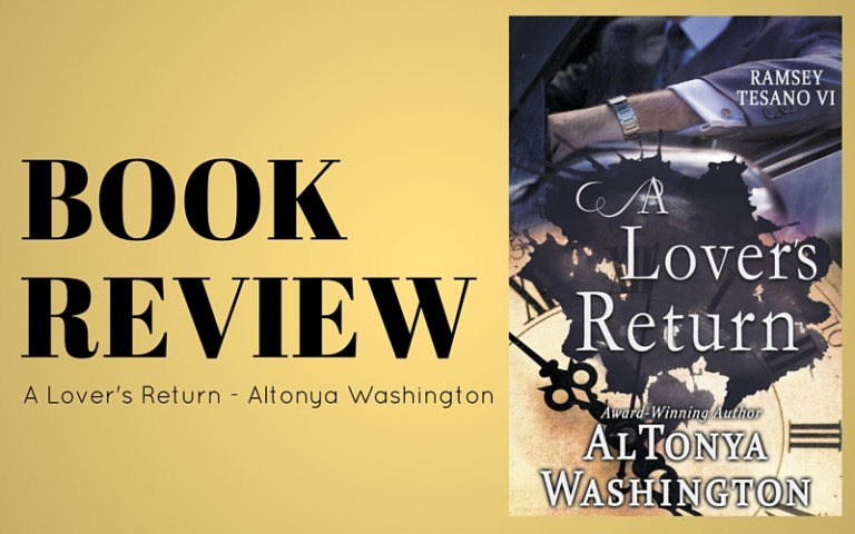 Review: A Lover’s Return by Altonya Washington