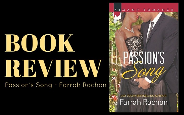 Review: Passion’s Song by Farrah Rochon