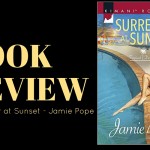 Review: Surrender at Sunset by Jamie Pope