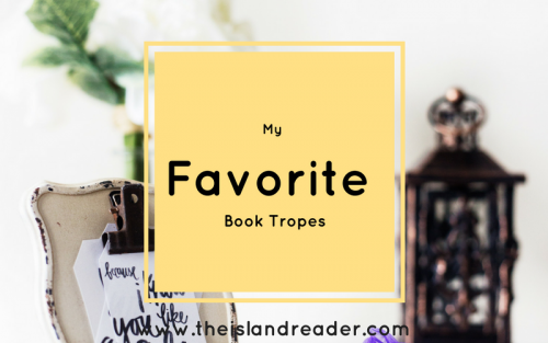 My Favorite Book Tropes