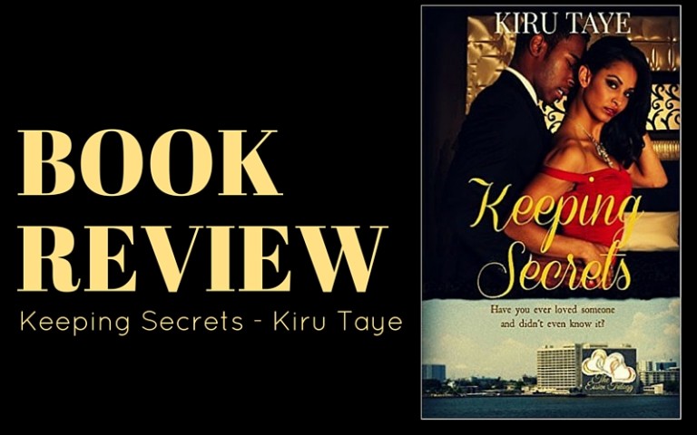 Review: Keeping Secrets by Kiru Taye