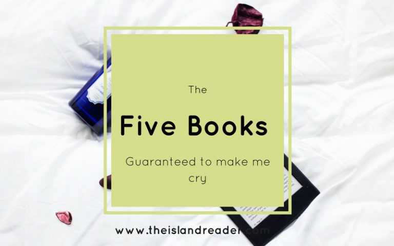 The 5 Books Guaranteed to Make Me Cry