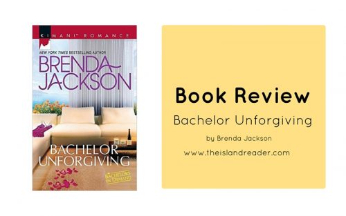 Review: Bachelor Unforgiving by Brenda Jackson