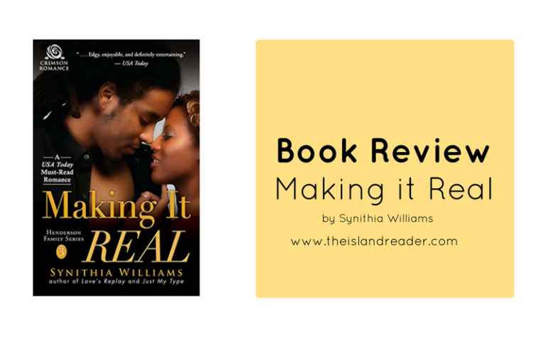 Review: Making it Real by Synithia Williams