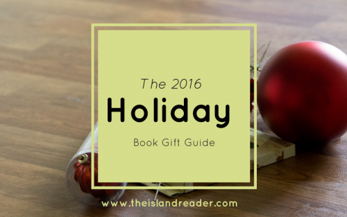 The 2016 Holiday Book Gift Guide