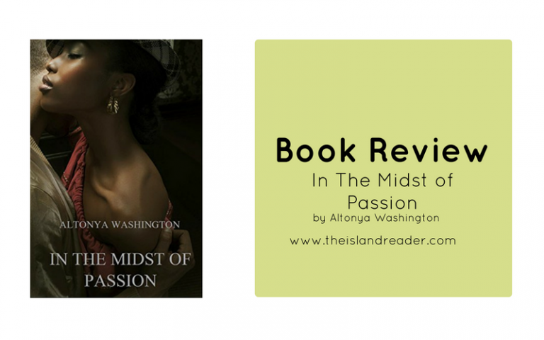 Review: In The Midst of Passion by Altonya Washington