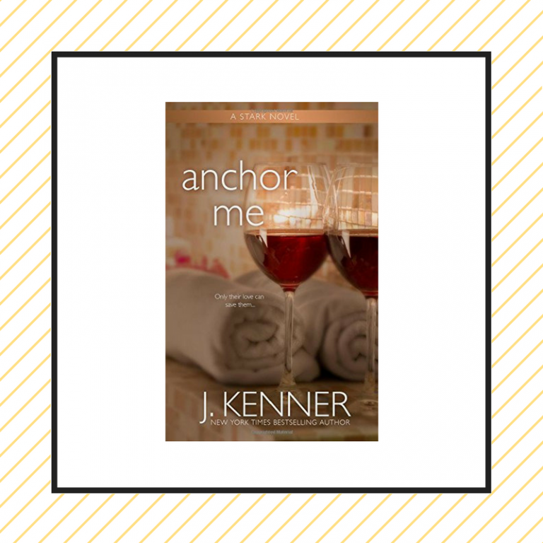 Review: Anchor Me by J. Kenner