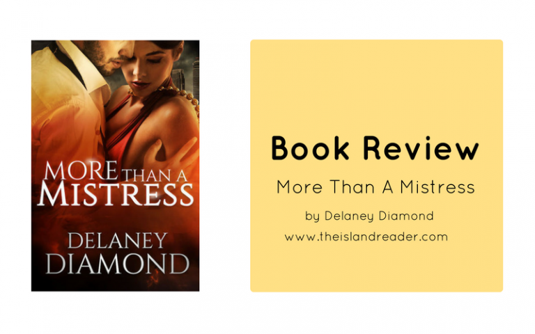 Review: More Than A Mistress by Delaney Diamond