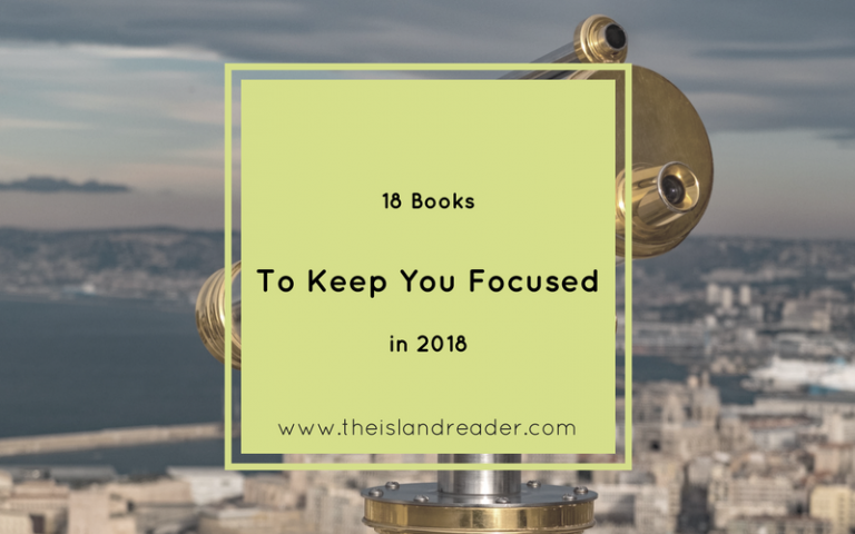 18 Books to Keep You Focused in 2018