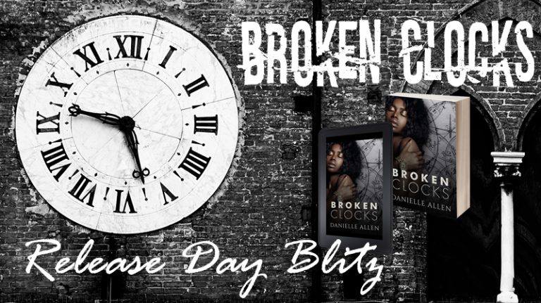 Broken Clocks by Danielle Allen – Release Day Blitz