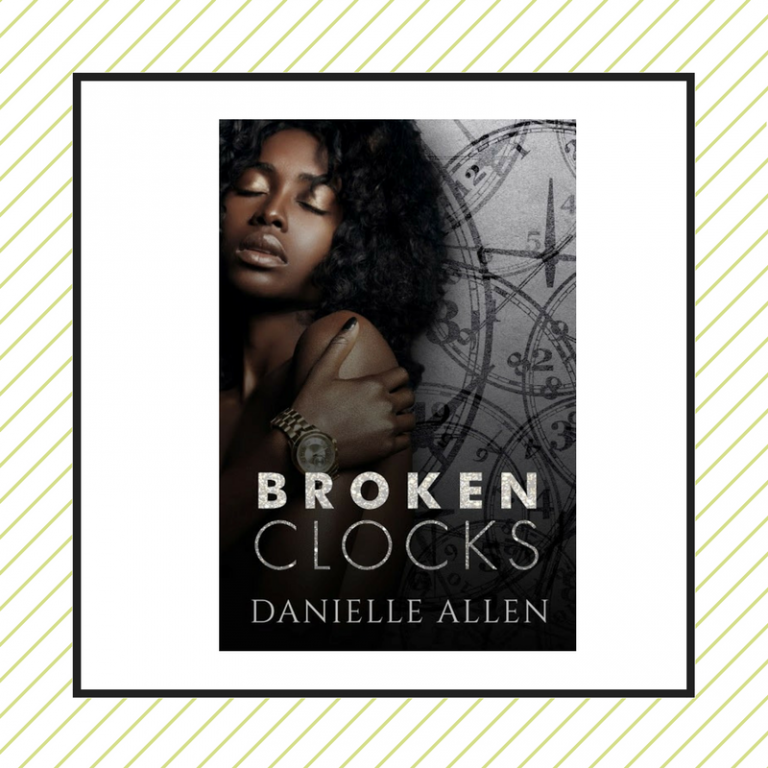 Review: Broken Clocks by Danielle Allen