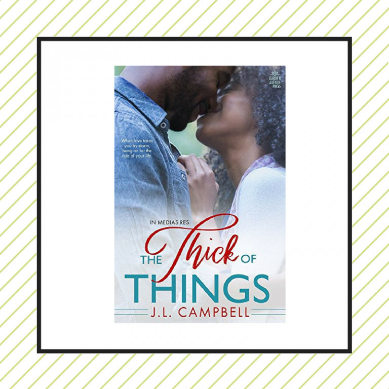Review: The Thick of Things by J.L. Campbell