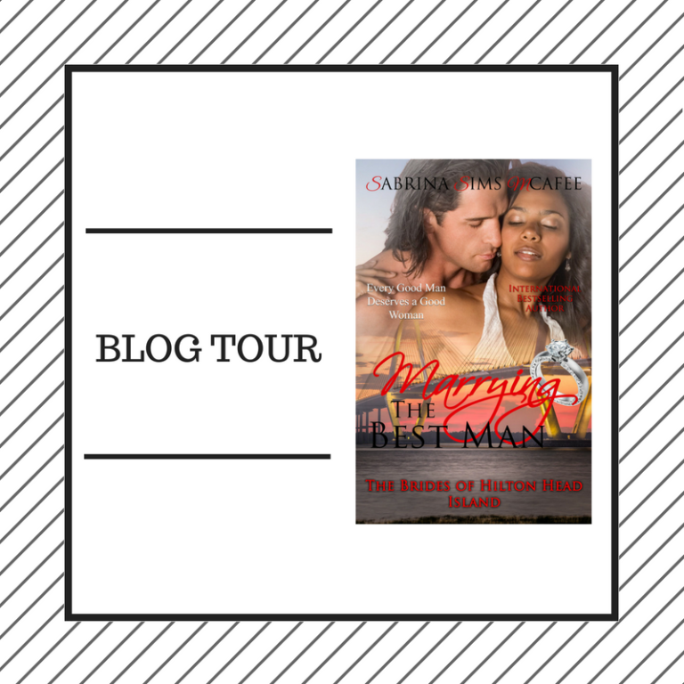 Blog Tour: Marrying the Best Man by Sabrina Sims McAfee