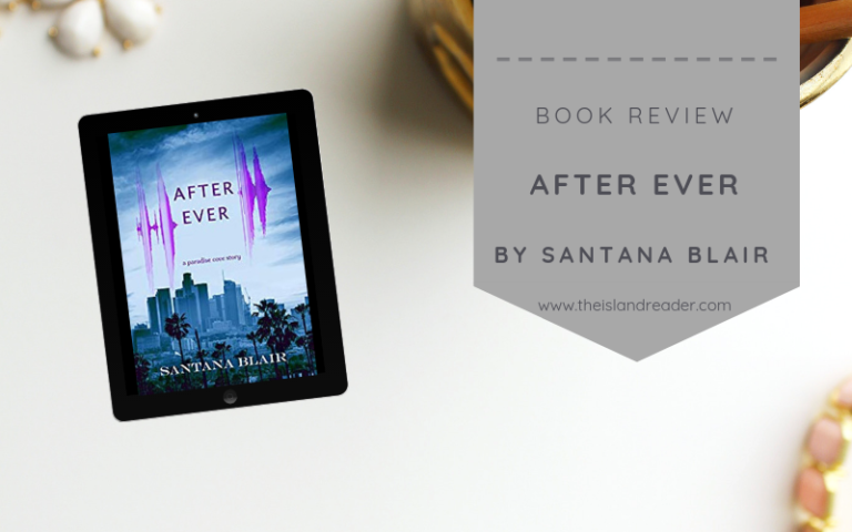 Review: After Ever by Santana Blair