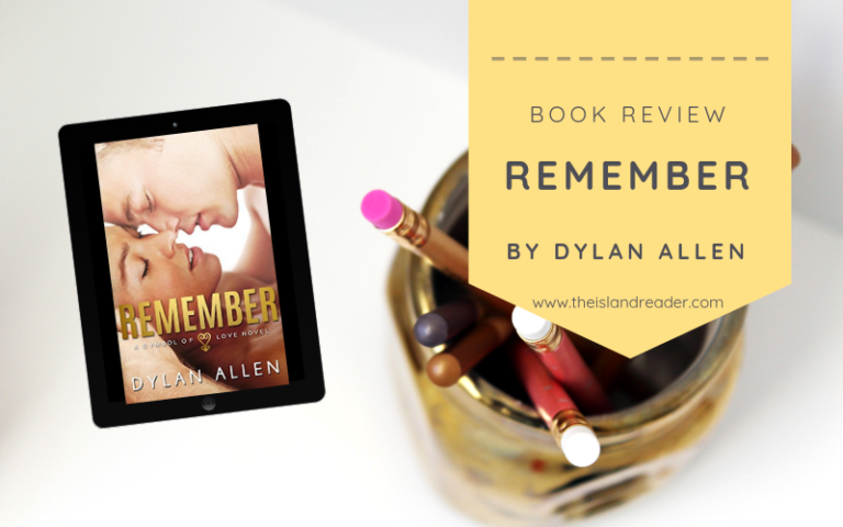 Review: Remember by Dylan Allen