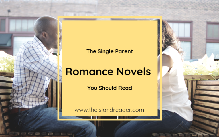 Family Matters: 5 Single Parent Romance Novels You Should Read