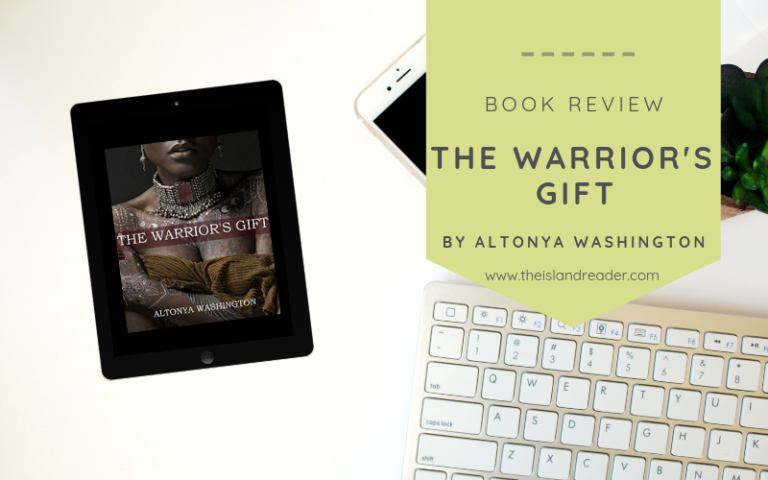 Review: The Warrior’s Gift by AlTonya Washington