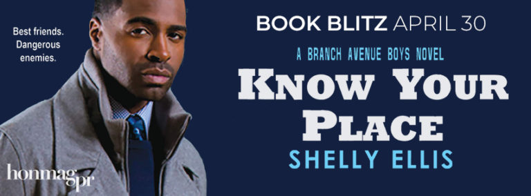 Book Blitz: Know Your Place by Shelly Ellis