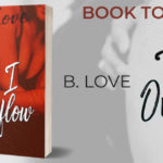 Blog Tour (and Review): Til I Overflow by B. Love