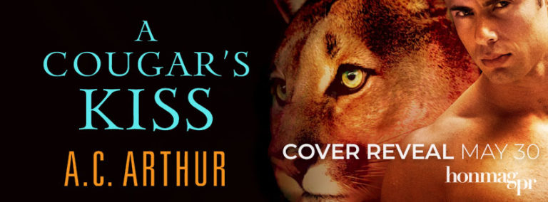 Cover Reveal: A Cougar’s Kiss by A.C. Arthur