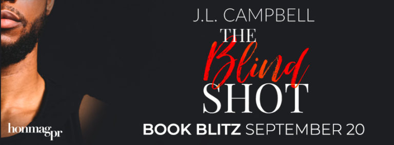 Book Blitz: The Blind Shot by J.L. Campbell