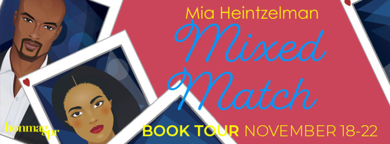 Blog Tour: Mixed Match by Mia Heintzelman