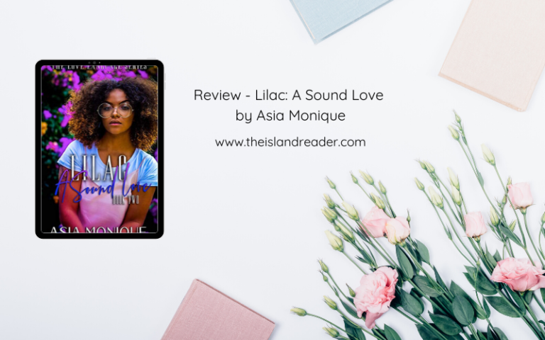 Review – Lilac: A Sound Love by Asia Monique