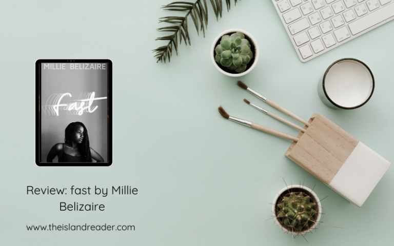 Review: fast by Millie Belizaire