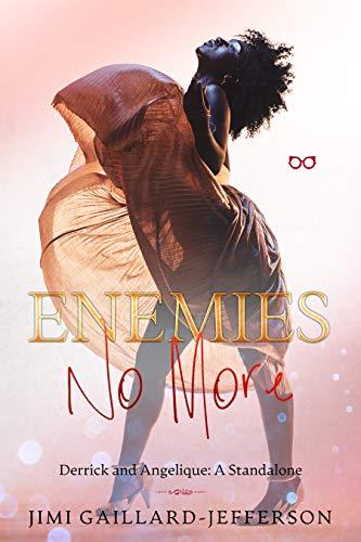 Review: Enemies No More by Jimi Gaillard-Jefferson