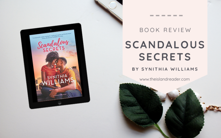 Review: Scandalous Secrets by Synithia Williams
